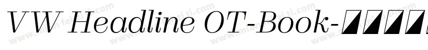 VW Headline OT-Book字体转换
